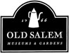 Old Salem Museums and Gardens Winston-Salem, North Carolina
